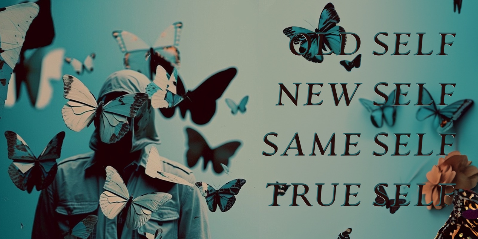 Old Self, New Self